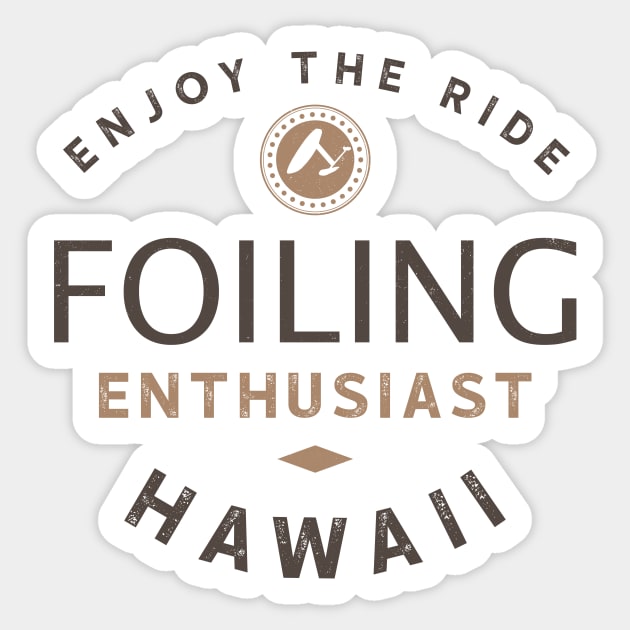 Hydrofoiling Enthusiast - Hawaii Sticker by bluehair